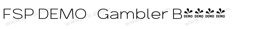 FSP DEMO   Gambler B字体转换